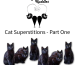 KK - Blog Cat Superstitions Part 1