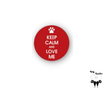 Keep calm and love me pet ID tag