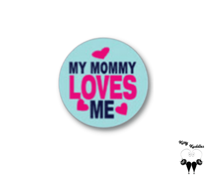 My mommy loves me pet ID tag